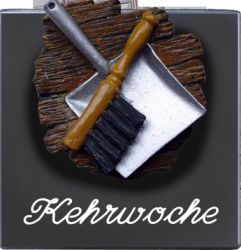 Zimmerschild Kehrwoche