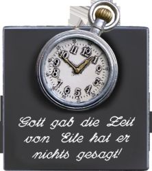 Sprücheschild Gott gab die Zeit...