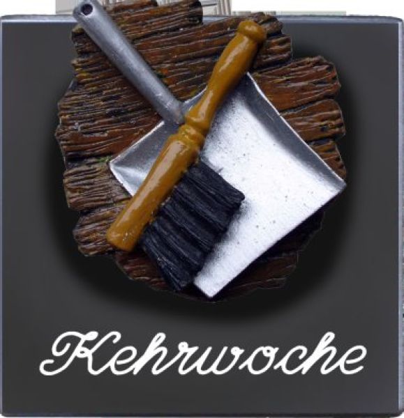 Zimmerschild Kehrwoche