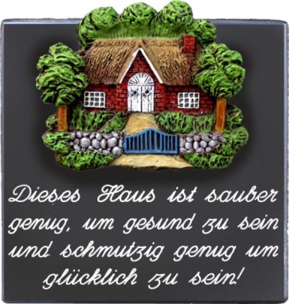 Sprücheschild Dieses Haus ist...