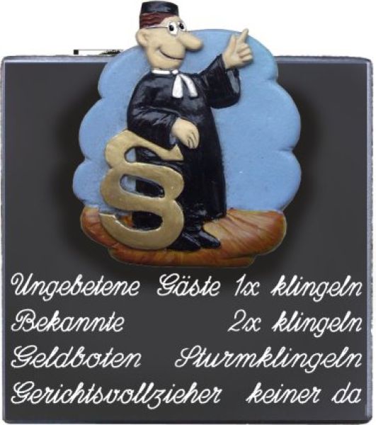 Sprücheschild Ungebetene Gäste...